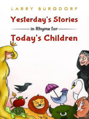 cover image of Yesterday's Stories in Rhyme for Today's Children